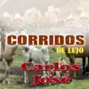 Carlos y José - Corridos De Lujo